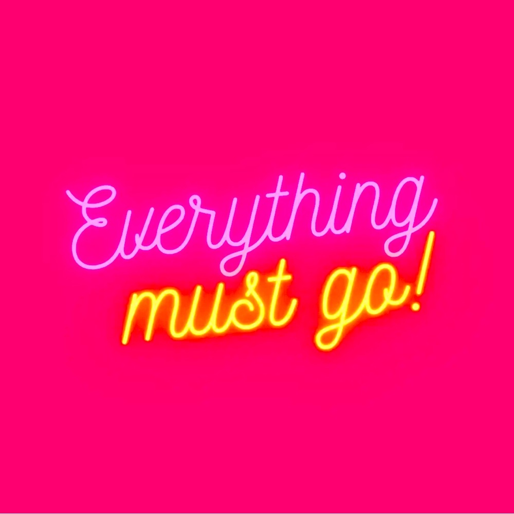 Everything is on sale and must go!